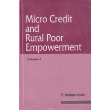 Micro Credit and Rural Poor Empowerment  (2 Vols.)